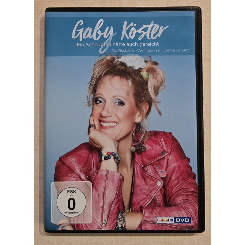 Gaby Köster   " Ein Schnupfen hätte auch gereicht "