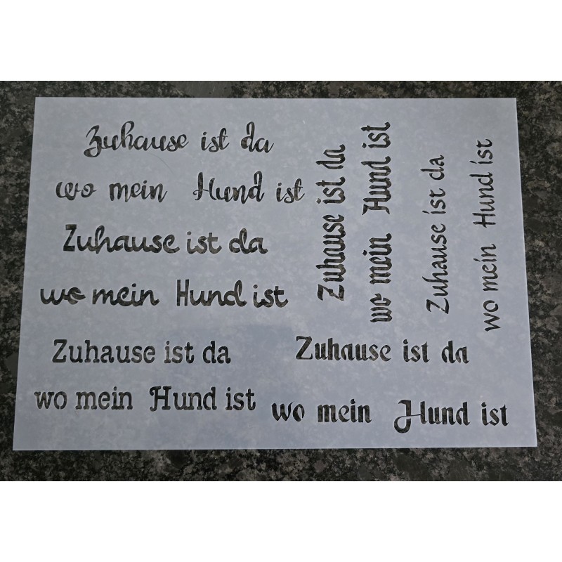 Schablone " Zuhause ist das wo mein Hund ist "