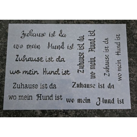 Schablone " Zuhause ist das wo mein Hund ist "
