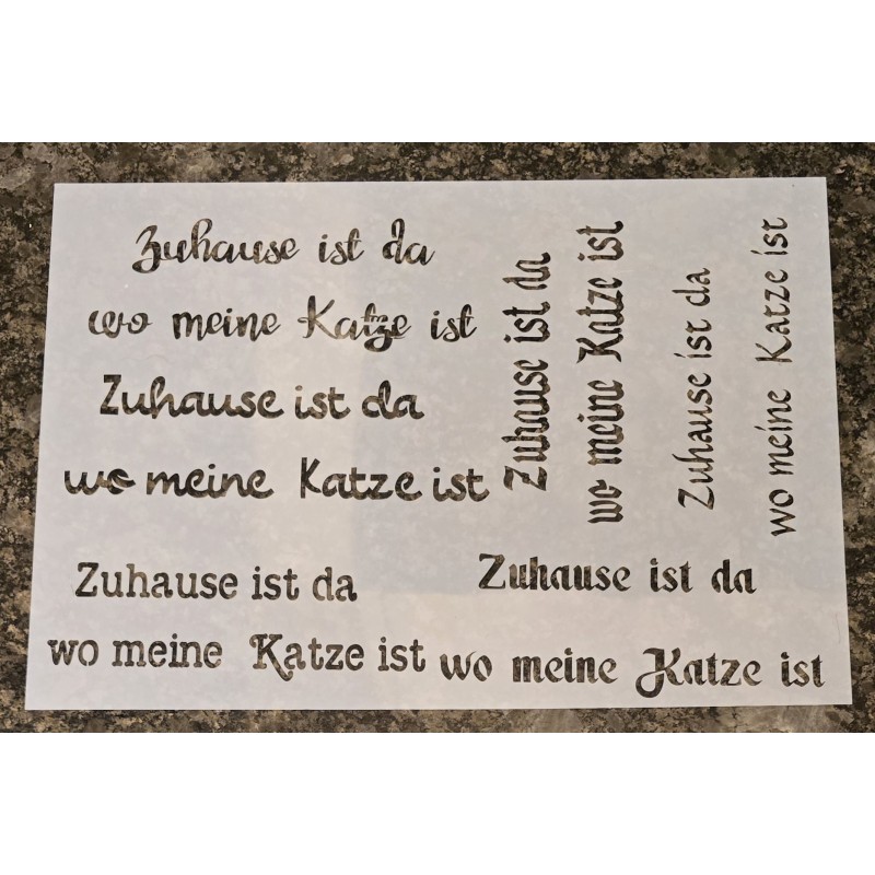 Schablone " Zuhause ist das wo meine Katze ist "
