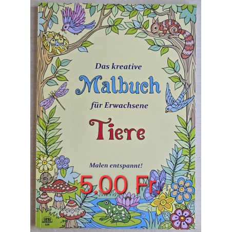Das kreative Malbuch für Erwachsene Tiere