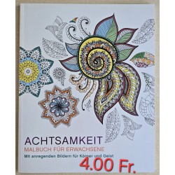 Achtsamkeit Malbuch für Erwachsene