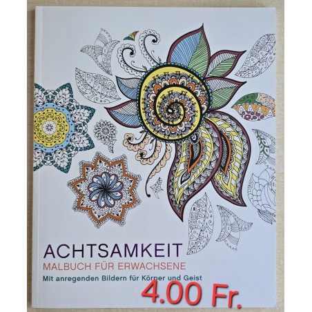 Achtsamkeit Malbuch für Erwachsene