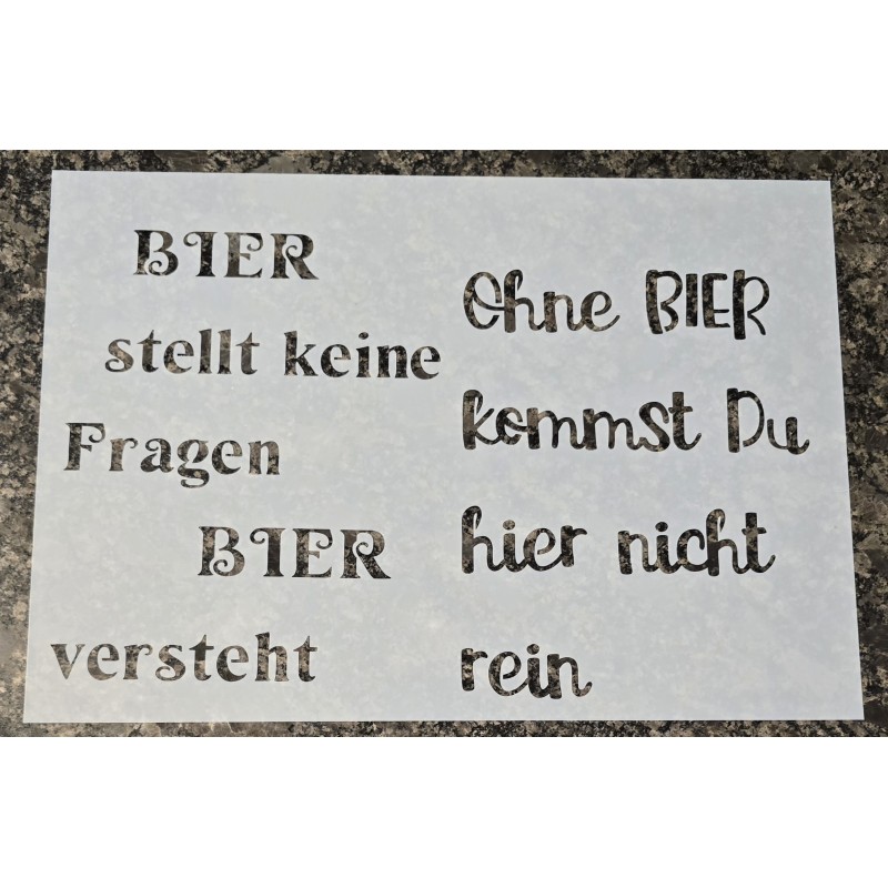 Schablone " Bier stellt keine Fragen..."