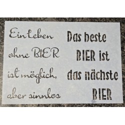 Schablone " Ein Leben ohne Bier..."