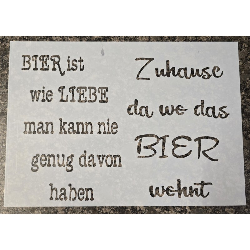 Schablone " Bier ist wie Liebe ..."