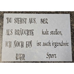 Schablone " Bier kalt stellen ..."