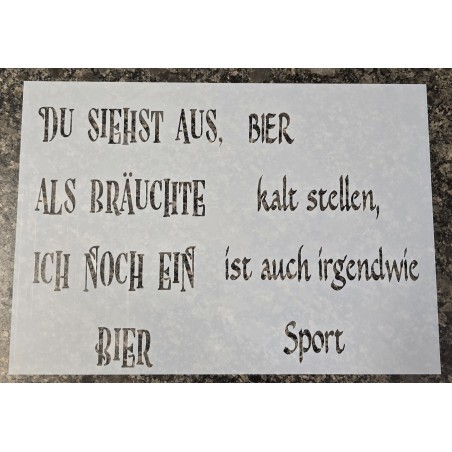 Schablone " Bier kalt stellen ..."