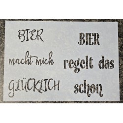 Schablone " Bier macht mich glücklich ..."