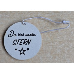 Holz Aufhänger rund " Du bist mein Stern " weiss