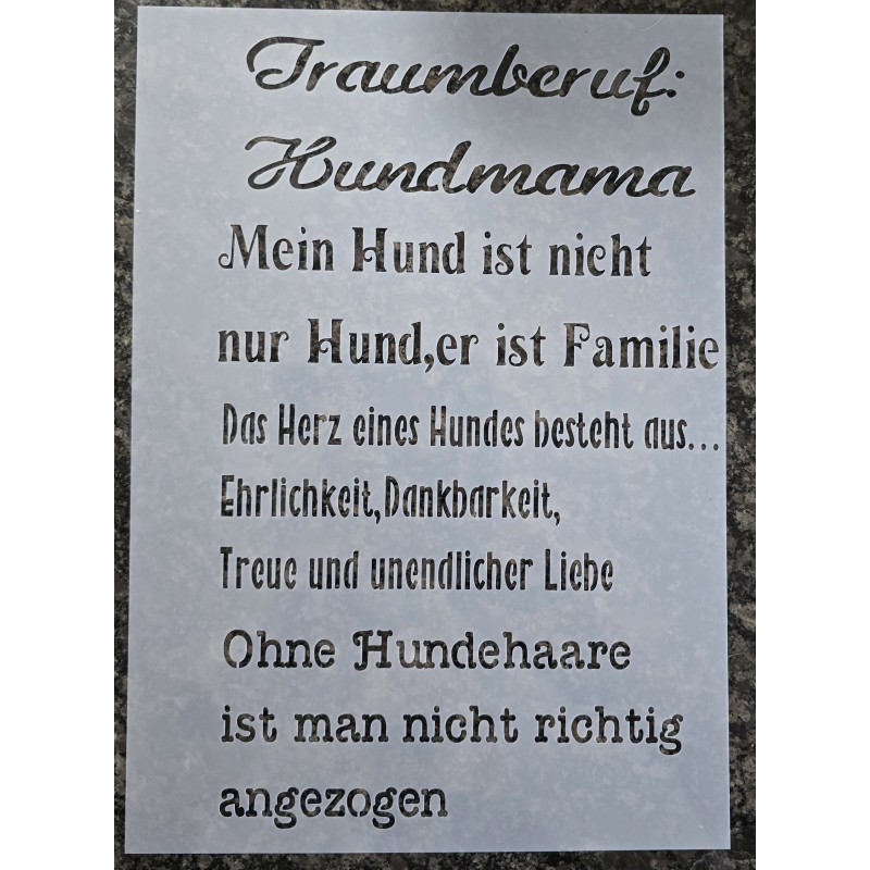 Schablone " Traumberuf: Hundemama..."