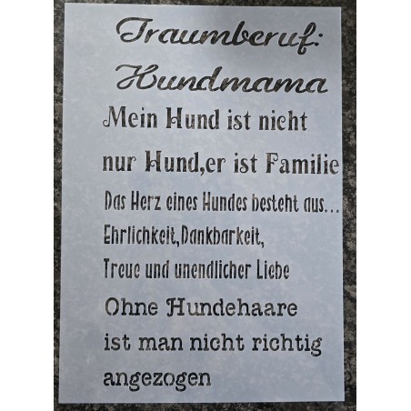 Schablone " Traumberuf: Hundemama..."