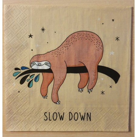 Servietten Slow Down