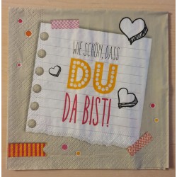 Servietten Du bist mein ......