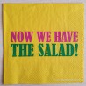 Servietten Now we have
