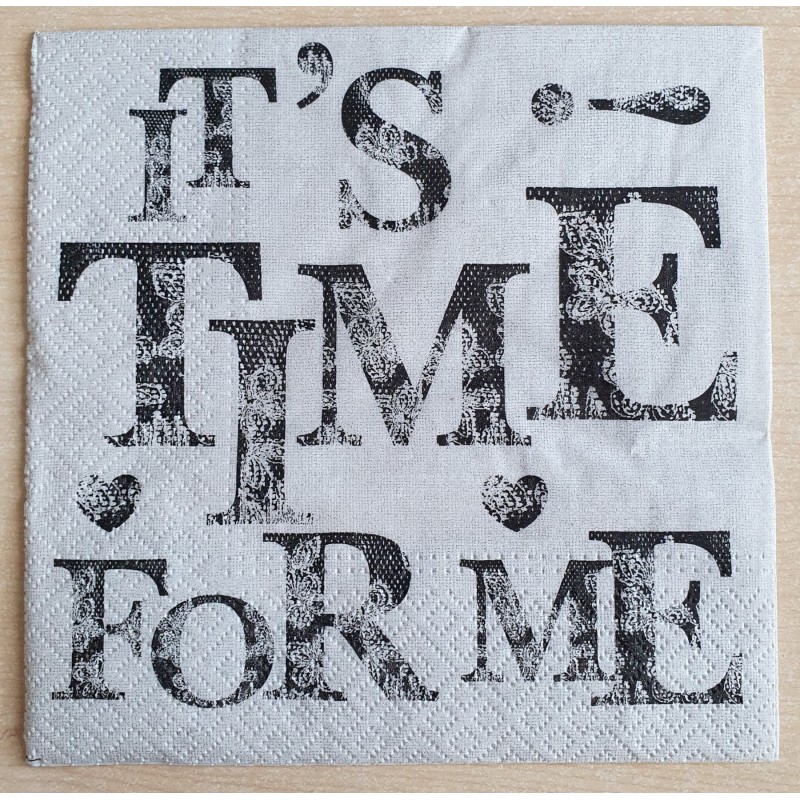 Servietten It's Time for me