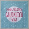 Servietten Komm wir gehen...