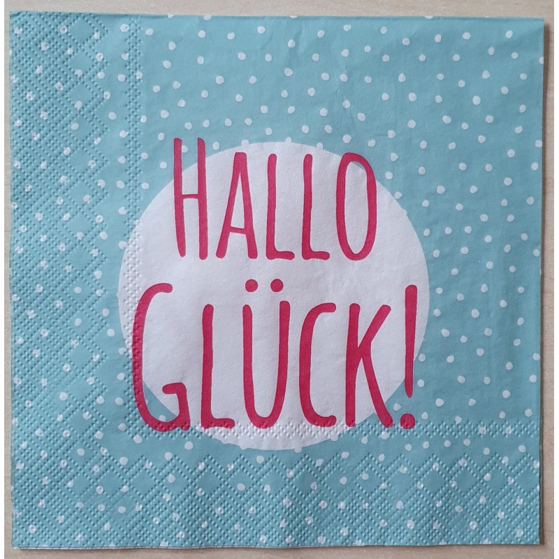 Servietten Hallo Glück