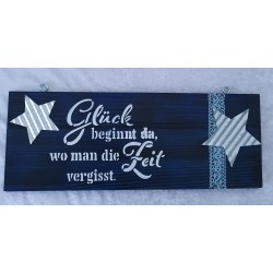 Schild Glück beginnt....