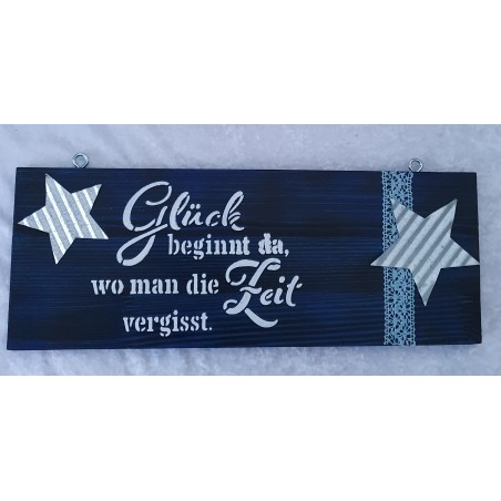 Schild Glück beginnt....
