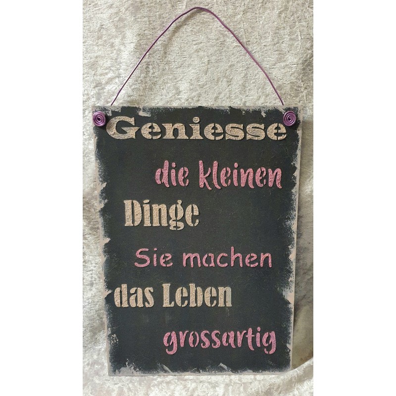 Schild Geniesse....