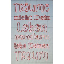 Schablone Träume nicht......