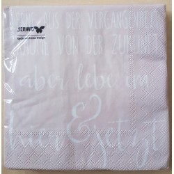 Servietten Lebe im Hier und Jetzt