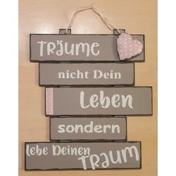 Schild Träume nicht.....