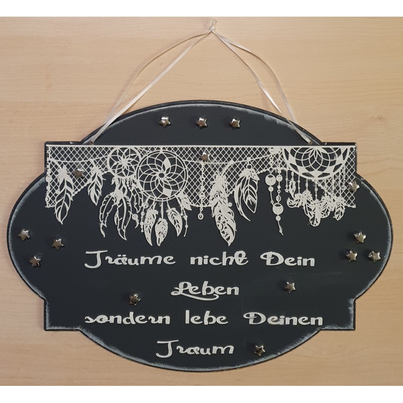 Schild Träume nicht...