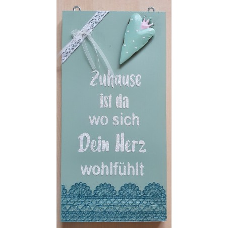 Schild Zuhause....