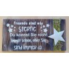 Schild Freunde....
