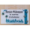 Schild Herzlich Willkommen....