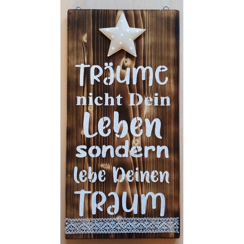 Schild Träume...