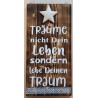 Schild Träume...