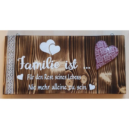 Schild Familie ist...