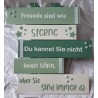 Schild Freunde...