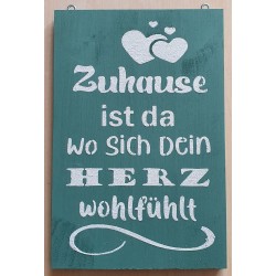 Schild Zuhause....