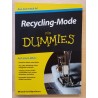 Recycling-Mode für Dummies
