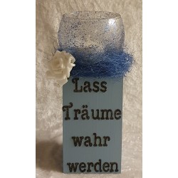 Teelicht Ständer Lass Träume wahr werden