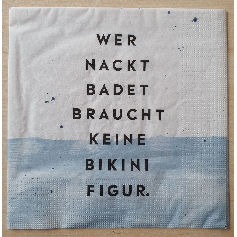 Serviette Wer Nackt.....