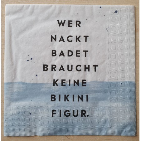 Serviette Wer Nackt.....