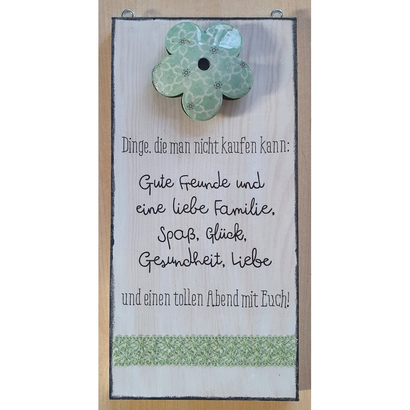 Schild Gute Freunde...