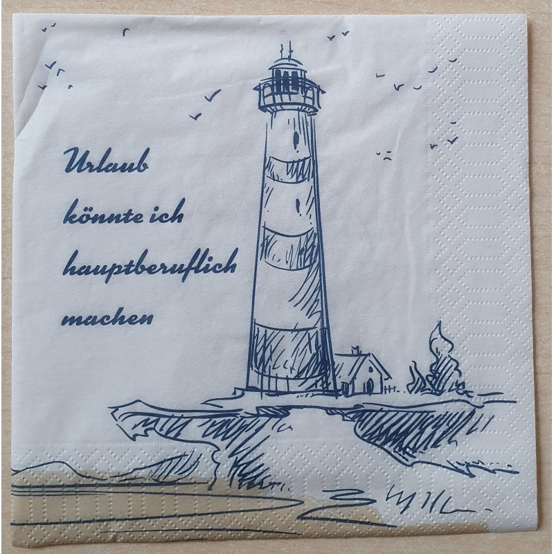 Serviette Urlaub könnte ich....